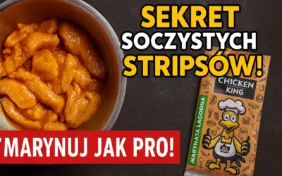 Marynowanie strpisów z kurczaka gotową marynatą od Chicken King